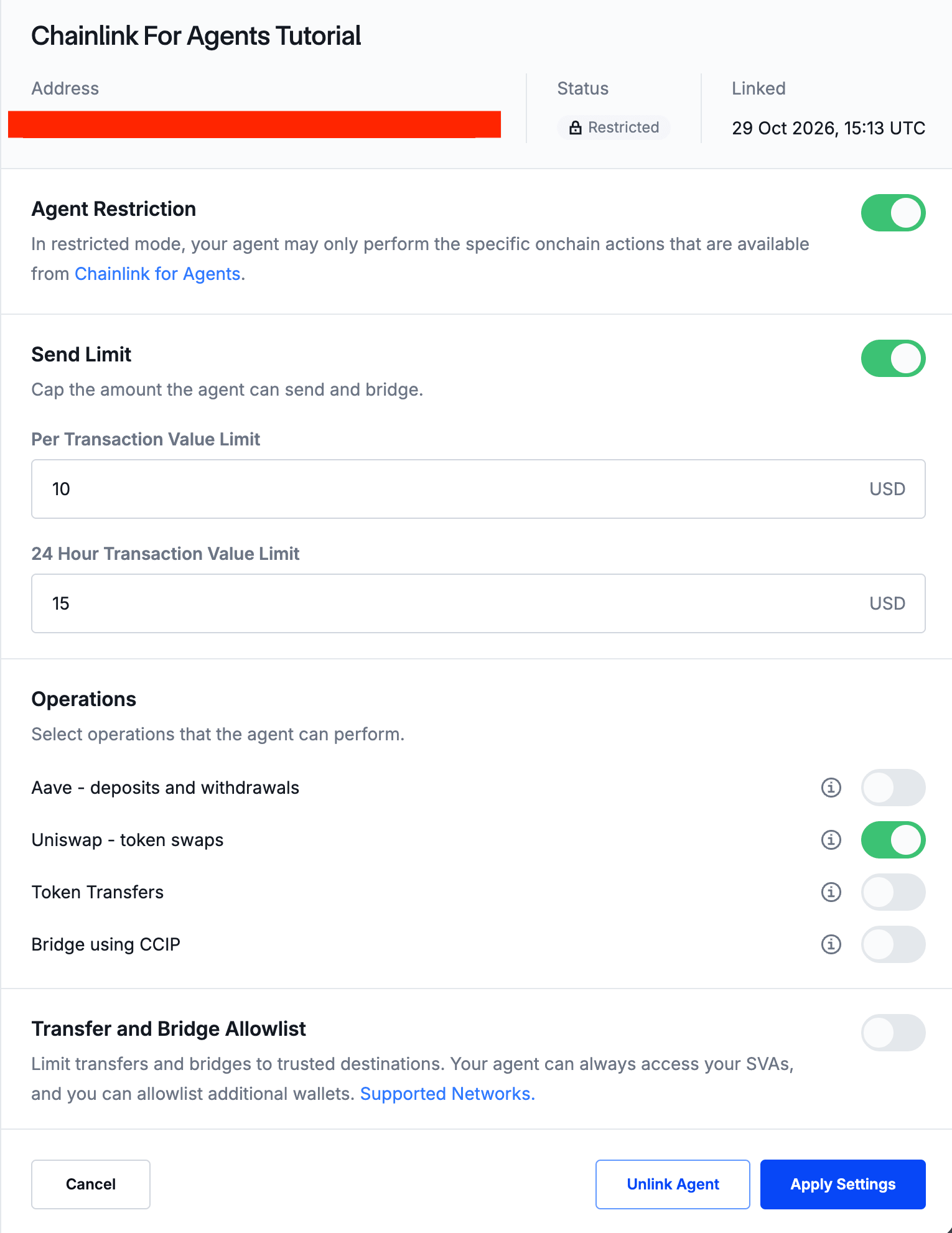 Screenshot of the Chainlink platform's guardrails panel for the agent. Agent Restriction is on. Send Limit is on, with a per-transaction limit of 10 USD and a 24-hour limit of 15 USD. Under Operations, only Uniswap token swaps is on; Aave deposits and withdrawals, Token Transfers, and Bridge using CCIP are off. The Transfer and Bridge Allowlist is off.